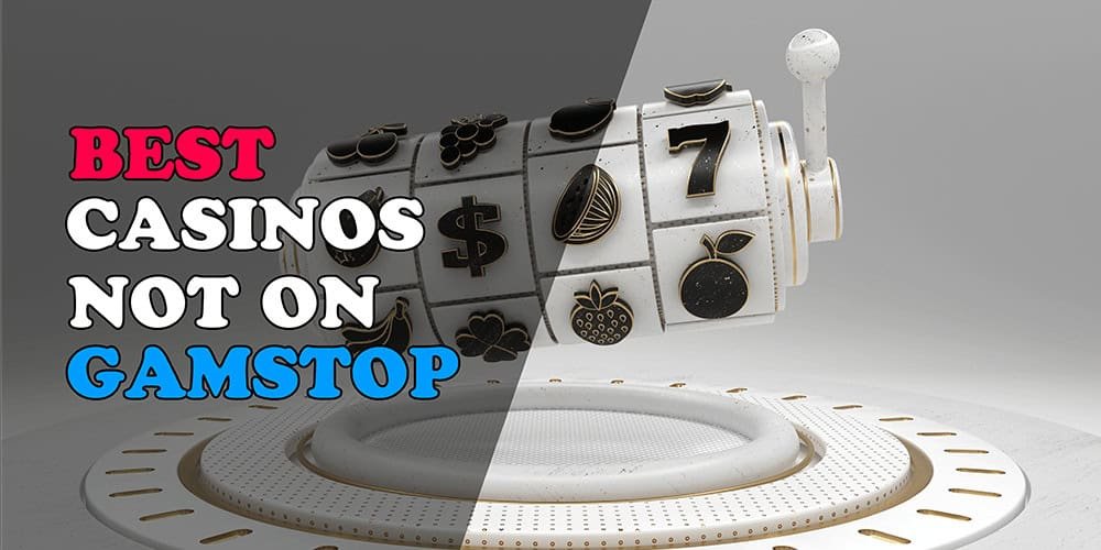 Top Online Casinos Not Blocked by GamStop Top Online Casinos Not Blocked by GamStop