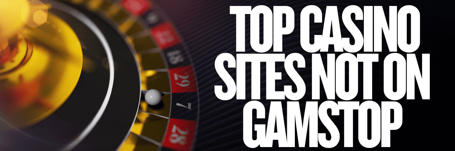 Discover the Best Casino Sites Not on Gamstop 847135002